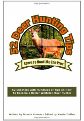 52 Deer Hunting Tips