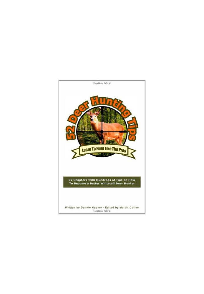52 Deer Hunting Tips