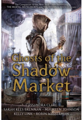 Ghosts of the Shadow Market