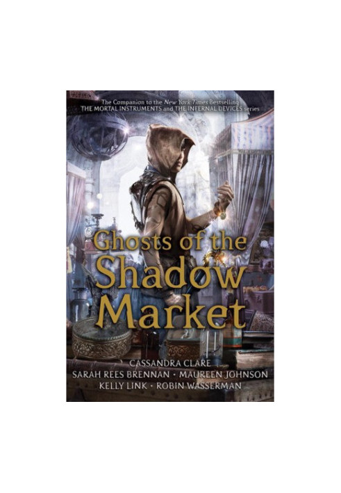 Ghosts of the Shadow Market