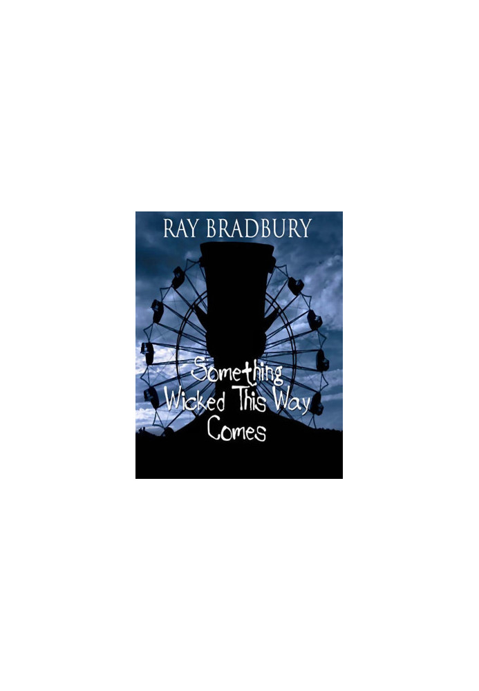 Something Wicked This Way Comes