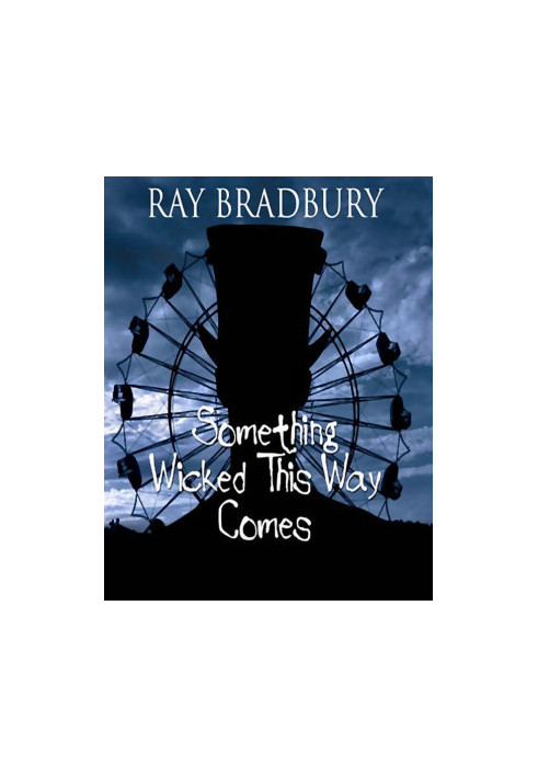 Something Wicked This Way Comes