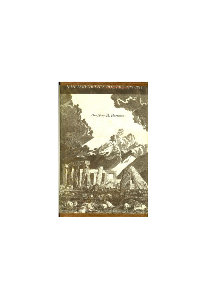 Wordsworth's poetry, 1787-1814 : [with the essay "Retrospect 1971"]