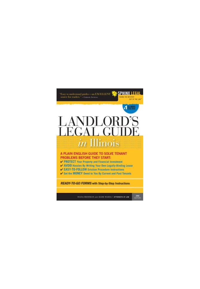 Landlords Legal Guide in Illinois, 2E (Landlord's Legal Guide in Illinois)