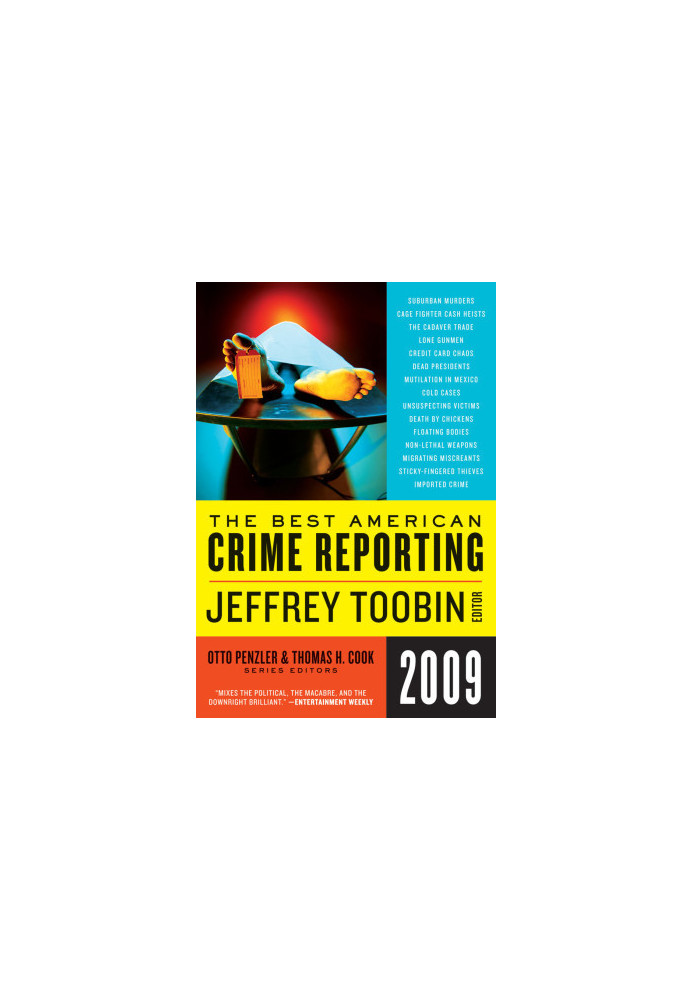 The Best American Crime Reporting 2009