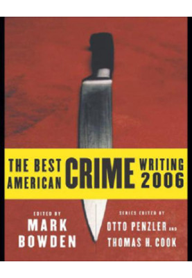 The Best American Crime Writing 2006