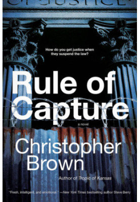 Rule of capture: a novel