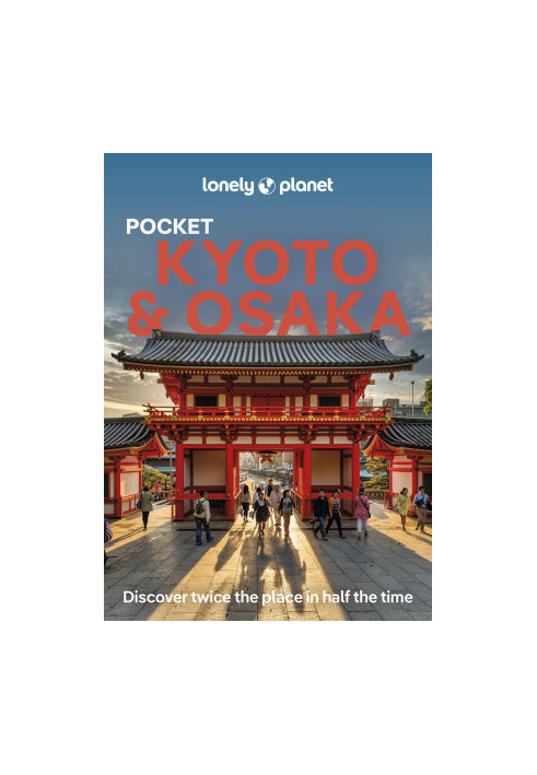 Lonely Planet Pocket Kyoto & Osaka