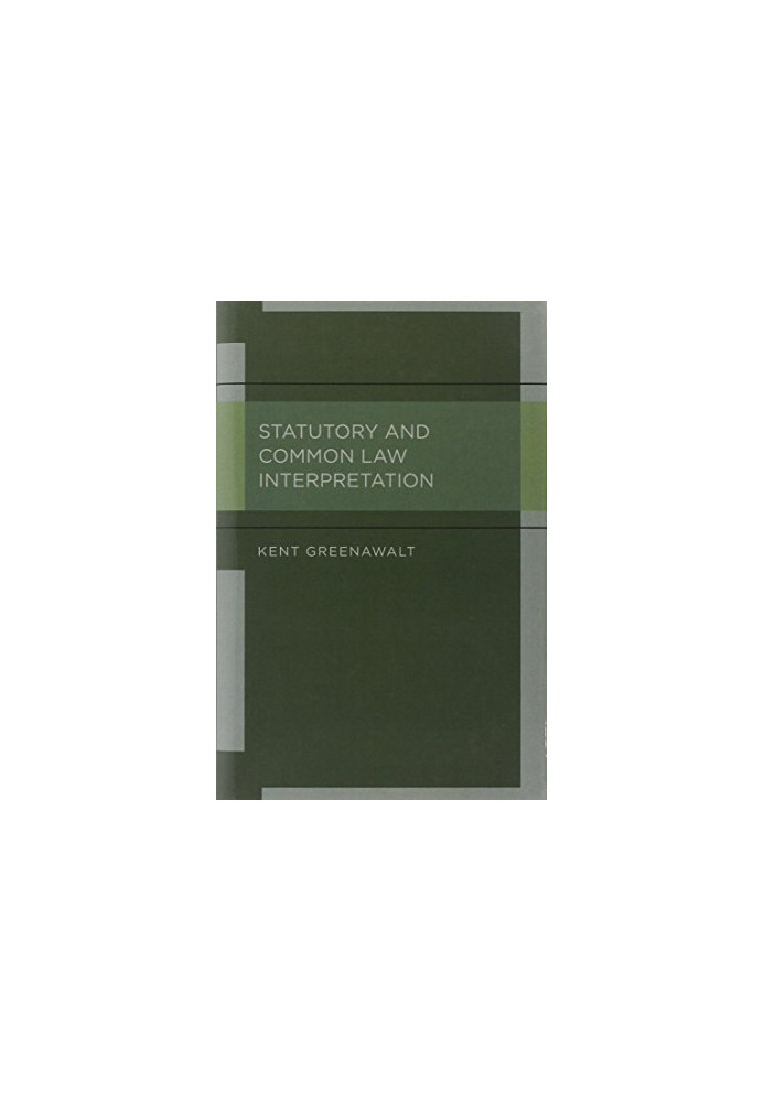 Statutory and Common Law Interpretation
