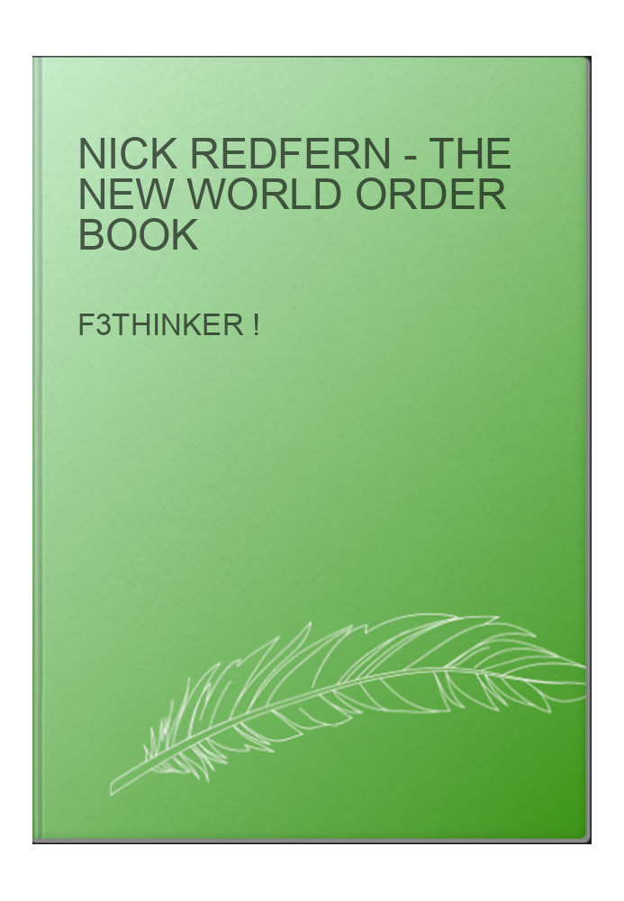 Nick Redfern - The New World Order Book