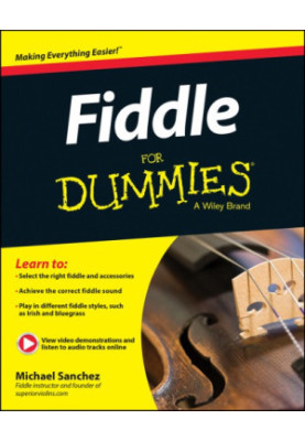 Fiddle for Dummies: Book + Online Video and Audio Instruction