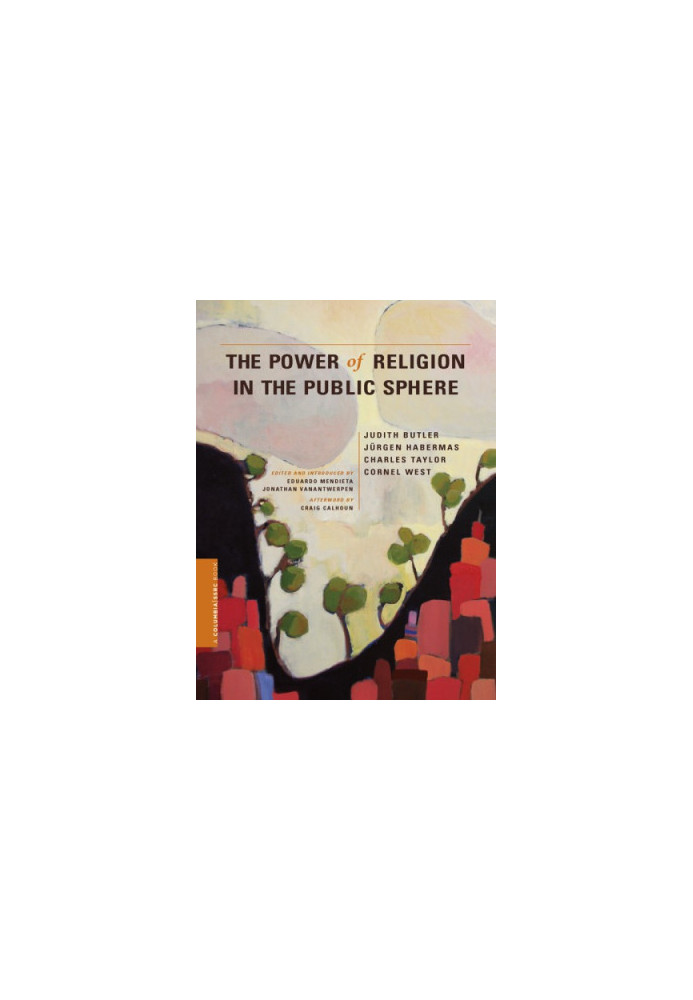 The Power of Religion in the Public Sphere