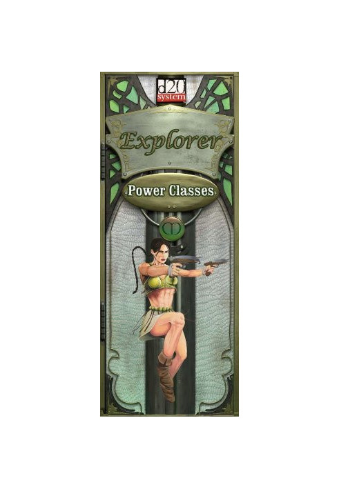 The Power Classes: Explorer (d20 System)