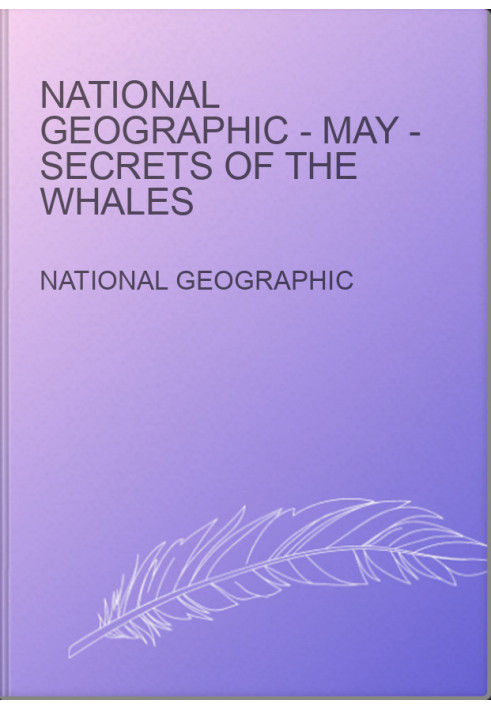 National Geographic - May - Secrets of the Whales
