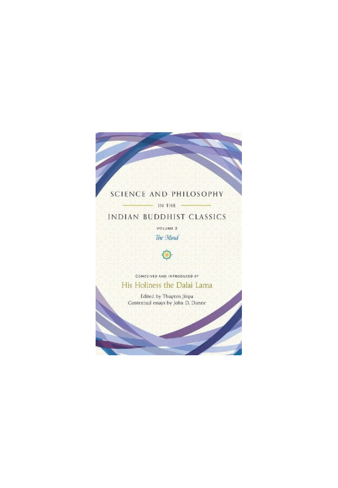 Science and Philosophy in the Indian Buddhist Classics, Volume 2: The Mind