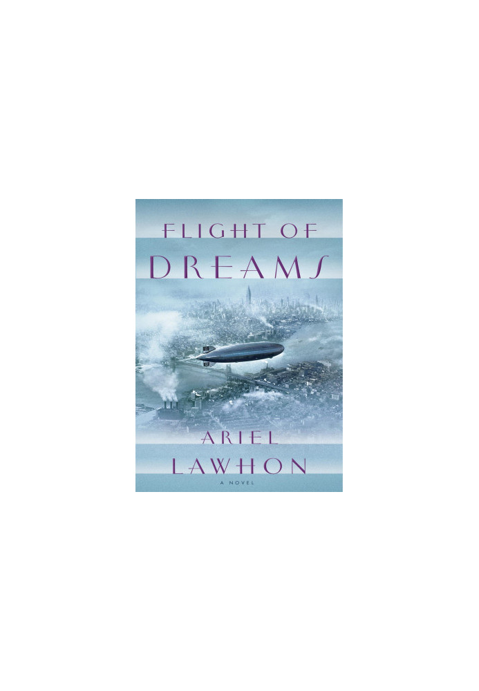 Flight of Dreams: A Novel