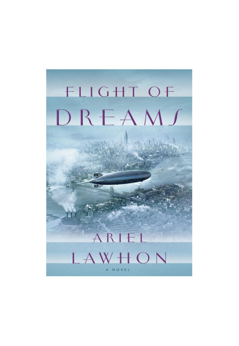Flight of Dreams: A Novel