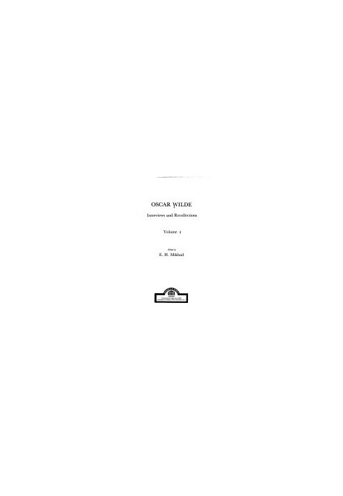 Oscar Wilde: Interviews and Recollections