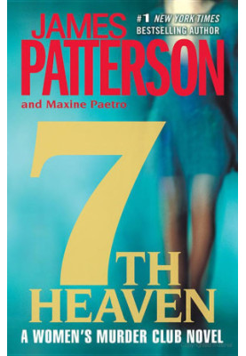 Women's Murder Club 07 - 7th Heaven
