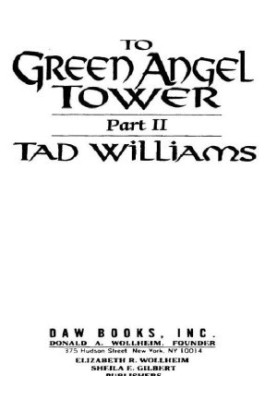 To Green Angel Tower, Part 2