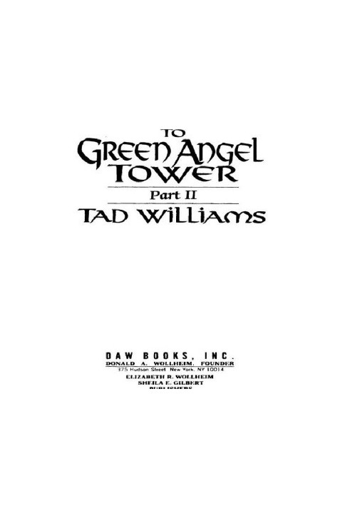 To Green Angel Tower, Part 2