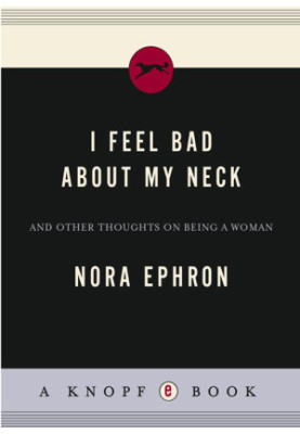 I Feel Bad About My Neck