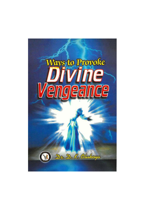 Ways to Provoke Divine Vengeance