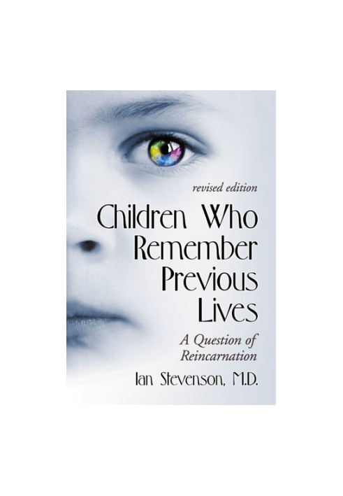 Children Who Remember Previous Lives