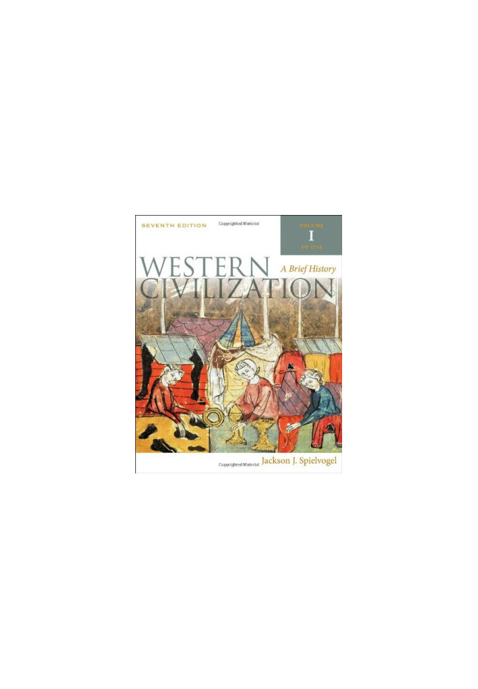 Western Civilization: A Brief History - Volume I: To 1715