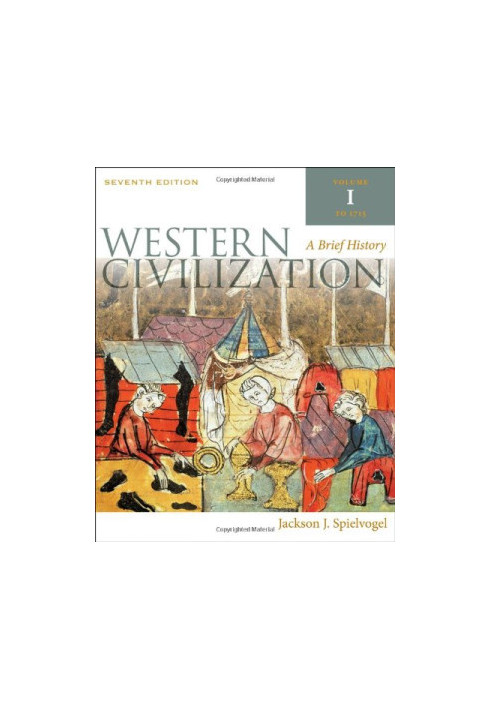 Western Civilization: A Brief History - Volume I: To 1715
