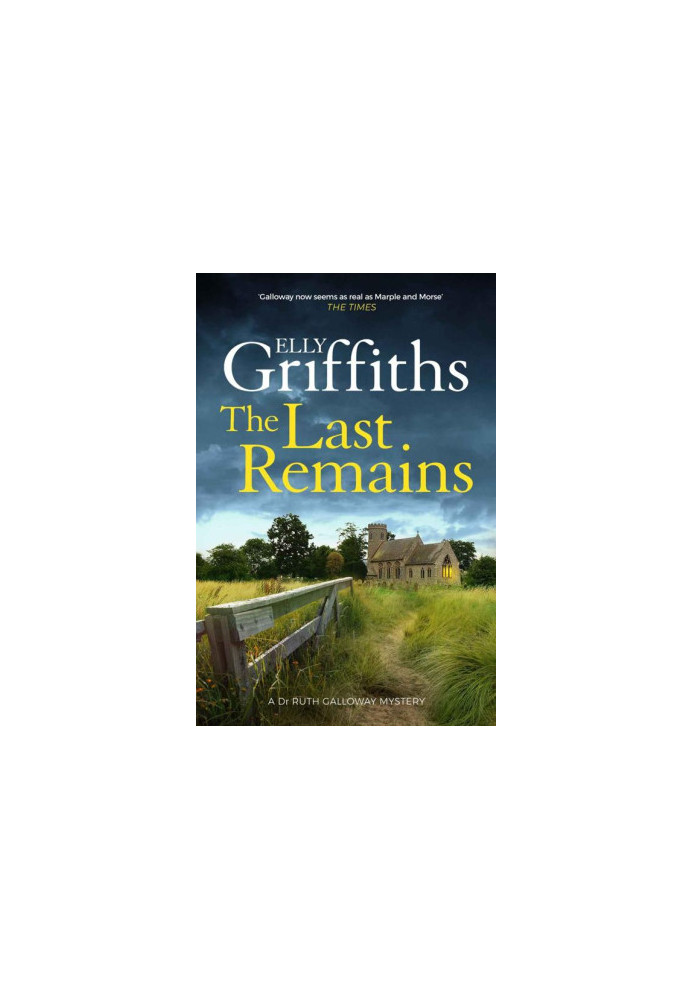 The Last Remains (Ruth Galloway Mystery 15)
