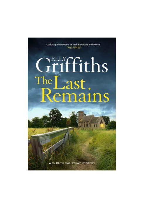 The Last Remains (Ruth Galloway Mystery 15)