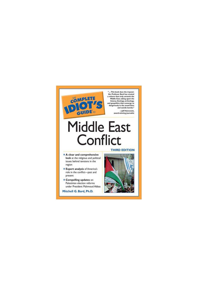 The Complete Idiot's Guide to Middle East Conflict