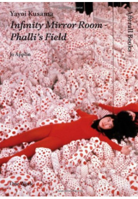 Yayoi Kusama : Infinity Mirror Room - Phalli's Field