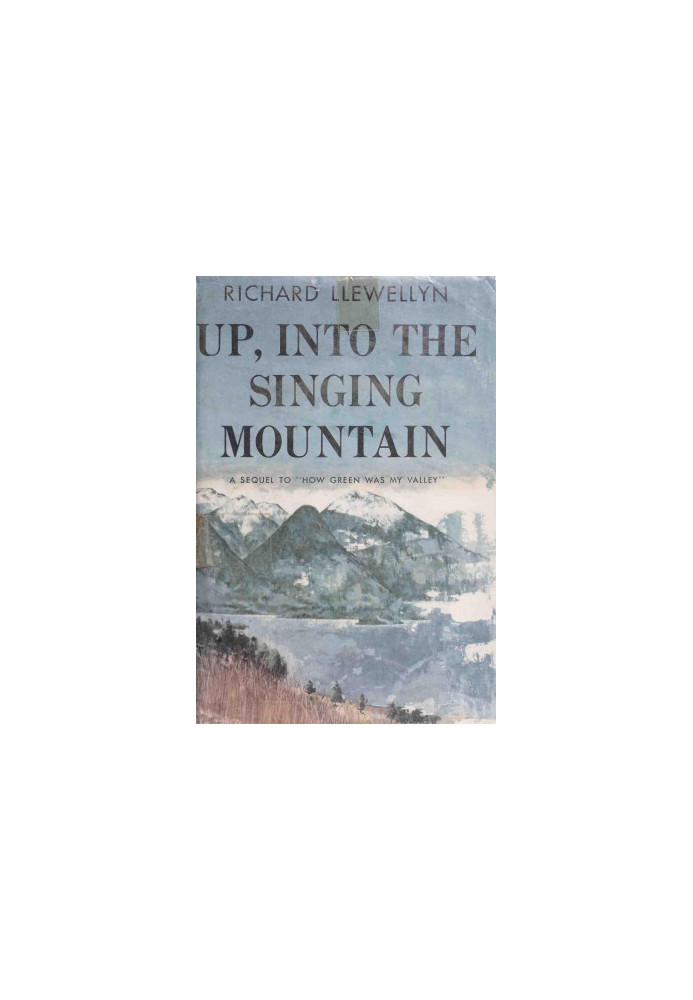 Up, into the singing mountain
