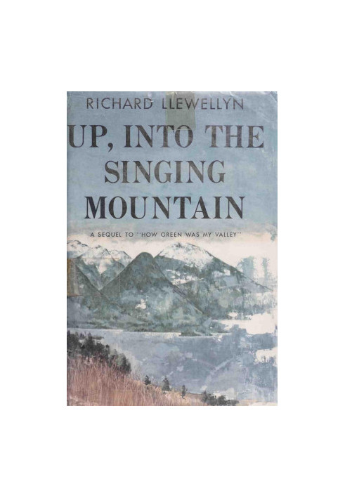 Up, into the singing mountain