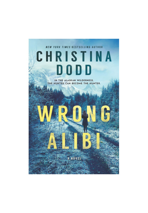 Wrong Alibi (Murder In Alaska 1)