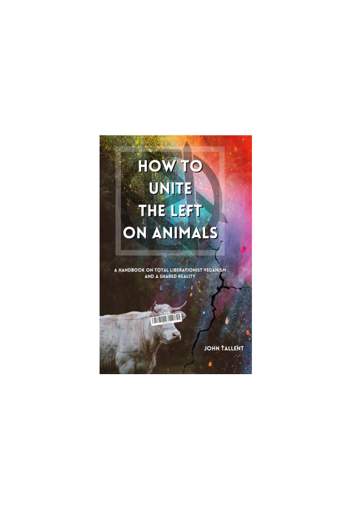 How to Unite the Left on Animals