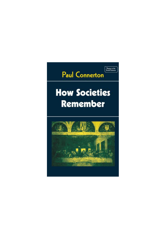 How Societies Remember