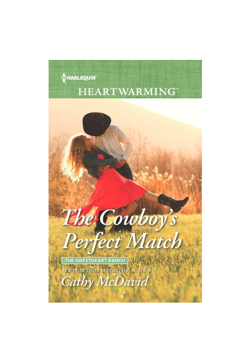 [The Sweetheart Ranch 01] • The Cowboy's Perfect Match