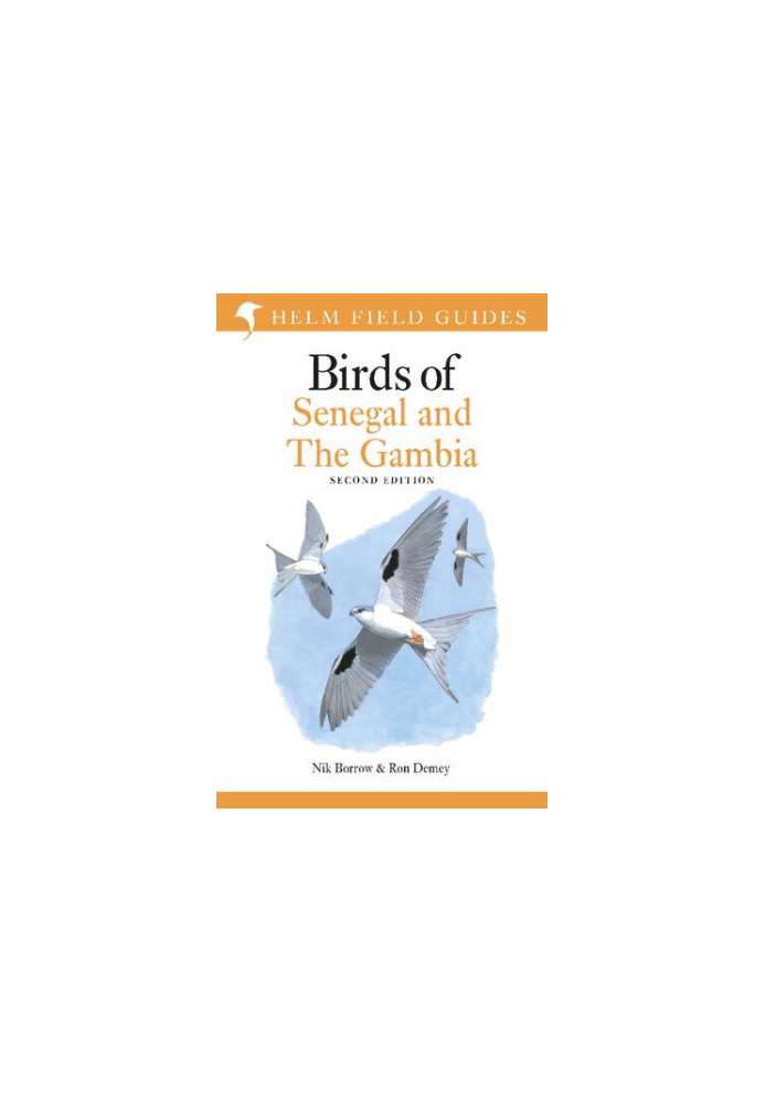 Field Guide to Birds of Senegal and The Gambia (Helm Field Guides)