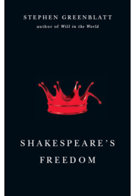 Shakespeare's Freedom