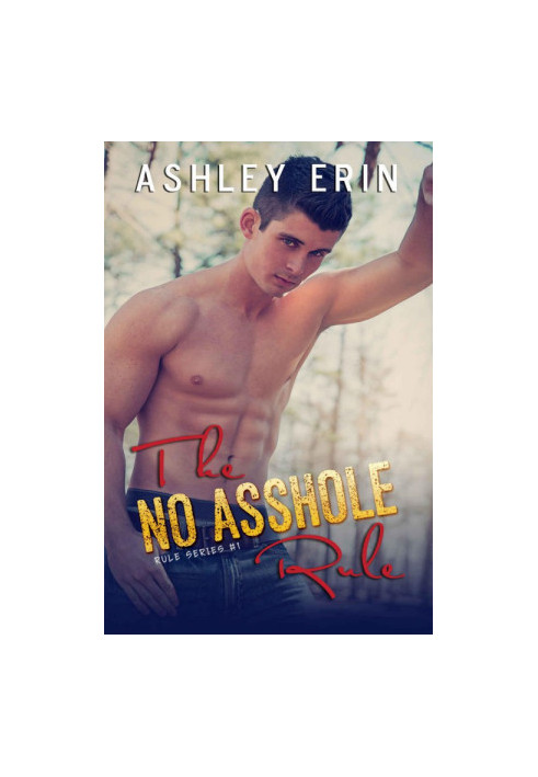 [Rule 01] • The No Asshole Rule