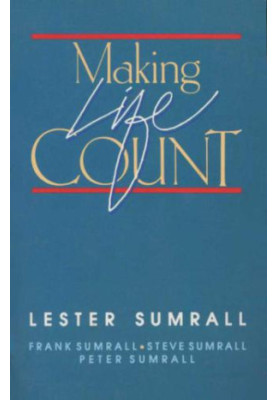 Making life count