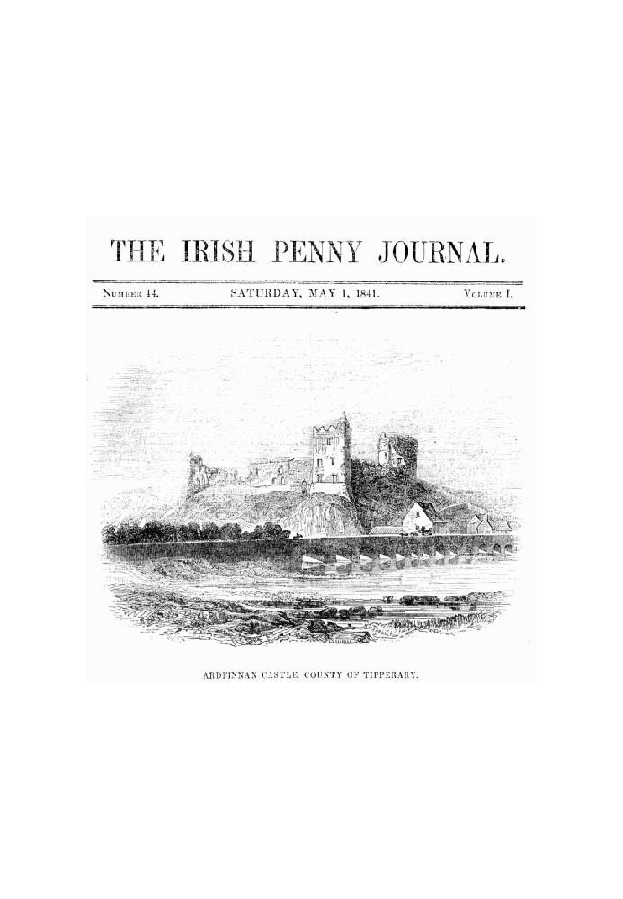 The Irish Penny Journal, Vol. 1 № 44, 1 травня 1841 р