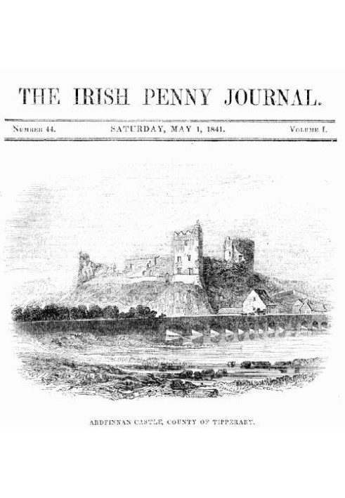 The Irish Penny Journal, Vol. 1 № 44, 1 травня 1841 р