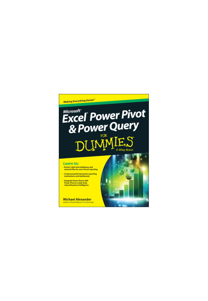 Excel Power Pivot et Power Query for dummies