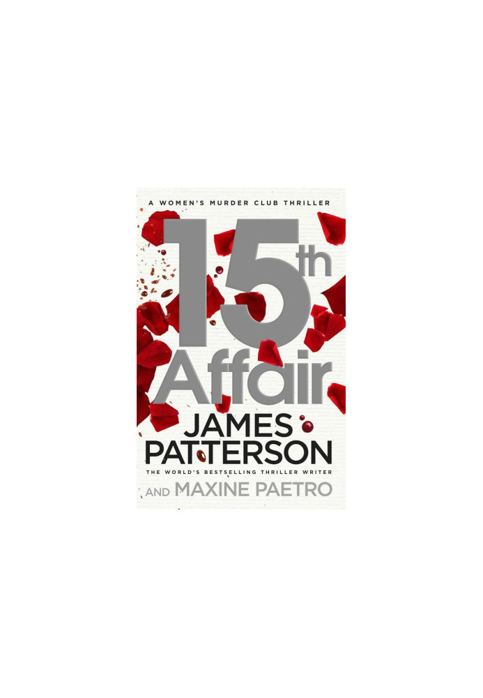 Patterson, James - Womens Murder Club - 15 - 15th Affair