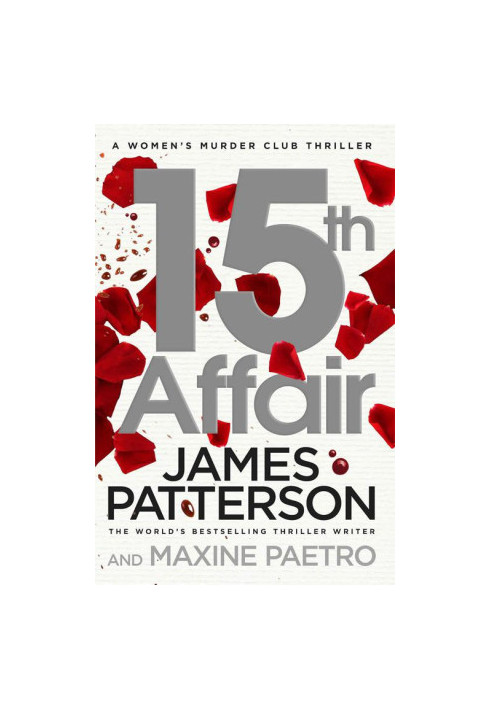 Patterson, James - Womens Murder Club - 15 - 15th Affair
