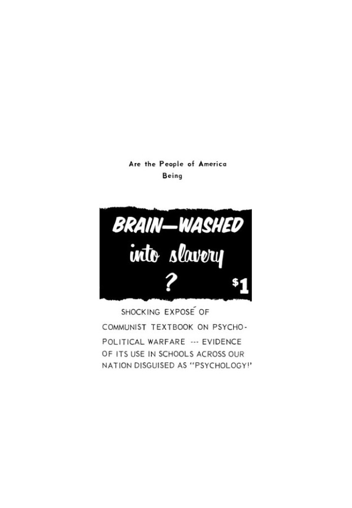 Are the People of America Being Brain-washed into Slavery?